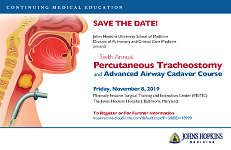 Sixth Annual Percutaneous Tracheostomy and Advanced Airway Cadaver Course Banner
